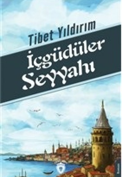İçgüdüler Seyyahı İçgüdüler Seyyahı