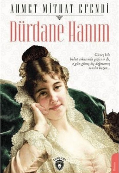 Dürdane Hanım Dürdane Hanım