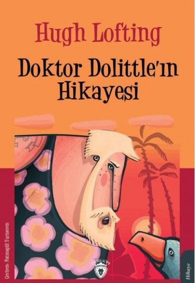 Doktor Dolittleın Hikayesi Doktor Dolittleın Hikayesi