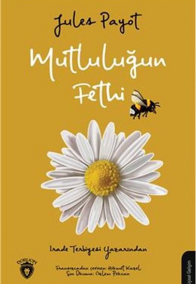 Mutluluğun Fethi Mutluluğun Fethi