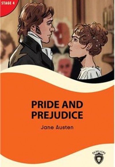 Pride And Prejudice - Stage 4 Pride And Prejudice - Stage 4