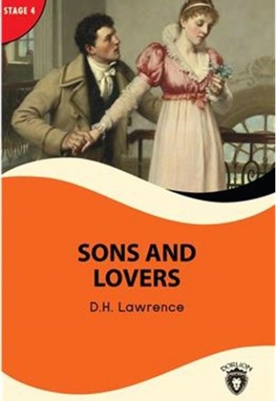 Sons And Lovers - Stage 4 Sons And Lovers - Stage 4