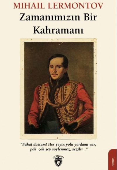 Zamanımızın Bir Kahramanı Zamanımızın Bir Kahramanı