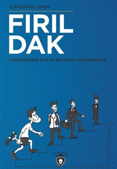 Fırıldak - Yükseklerde Kuş Da Bulunur Sürüngen De Fırıldak - Yükseklerde Kuş Da Bulunur Sürüngen De