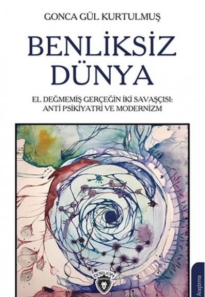 Benliksiz Dünya Benliksiz Dünya