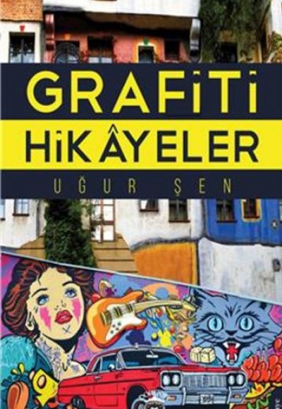 Grafiti Hikayeler Grafiti Hikayeler