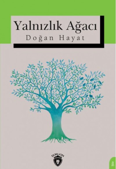 Yalnızlık Ağacı Yalnızlık Ağacı
