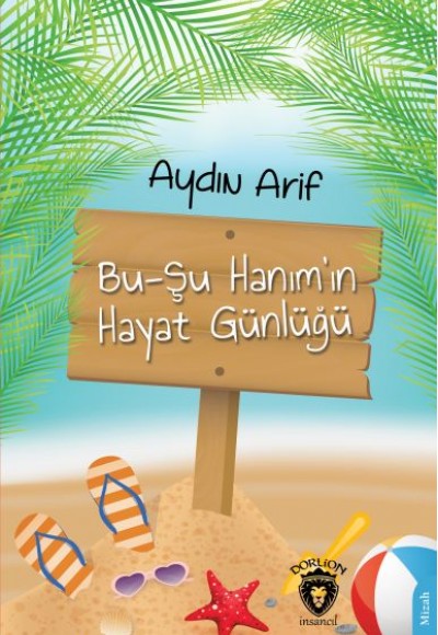 Bu-Şu Hanım’ın Hayat Günlüğü Bu-Şu Hanım’ın Hayat Günlüğü