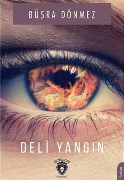 Deli Yangın Deli Yangın