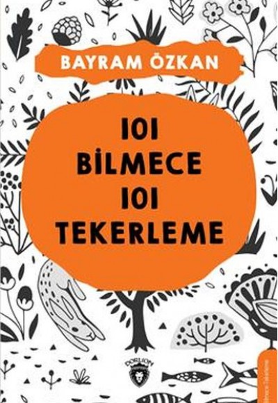 101 Bilmece 101 Tekerleme 101 Bilmece 101 Tekerleme