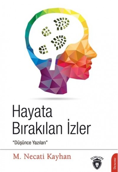Hayata Bırakılan İzler Hayata Bırakılan İzler