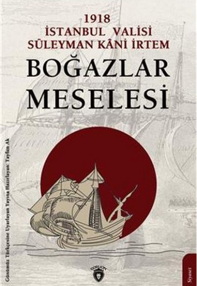 Boğazlar Meselesi Boğazlar Meselesi