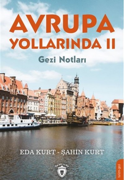 Avrupa Yollarında 2 Avrupa Yollarında 2