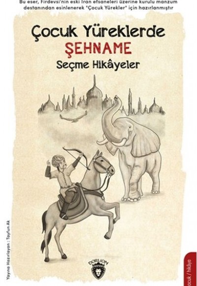 Çocuk Yüreklerde Şehname Çocuk Yüreklerde Şehname