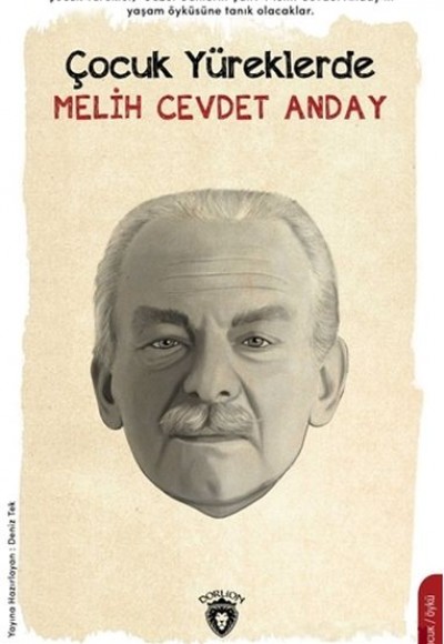 Çocuk Yüreklerde Melih Cevdet Anday Çocuk Yüreklerde Melih Cevdet Anday