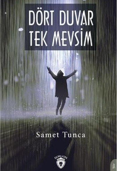 Dört Duvar Tek Mevsim Dört Duvar Tek Mevsim
