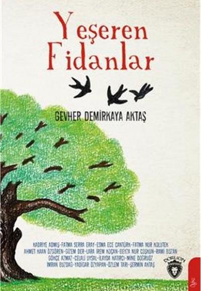 Yeşeren Fidanlar Yeşeren Fidanlar
