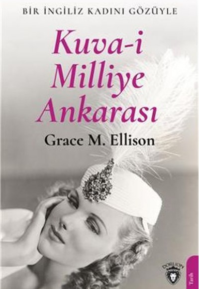 Kuva-i Milliye Ankarası Kuva-i Milliye Ankarası