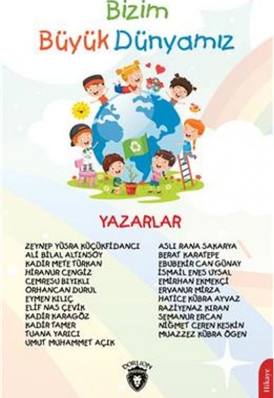 Bizim Büyük Dünyamız Bizim Büyük Dünyamız