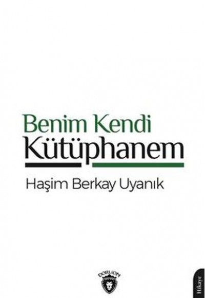 Benim Kendi Kütüphanem Benim Kendi Kütüphanem