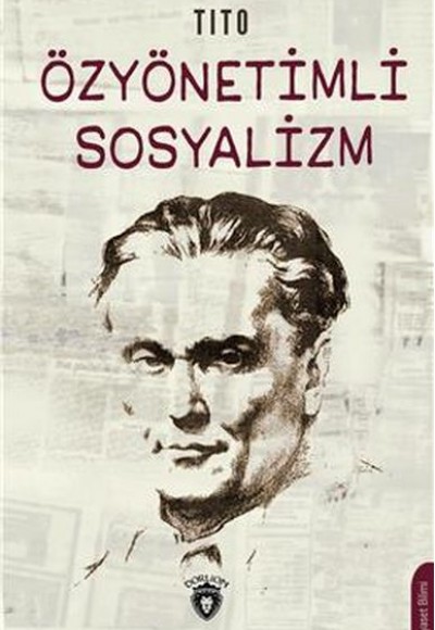 Özyönetimli Sosyalizm Özyönetimli Sosyalizm