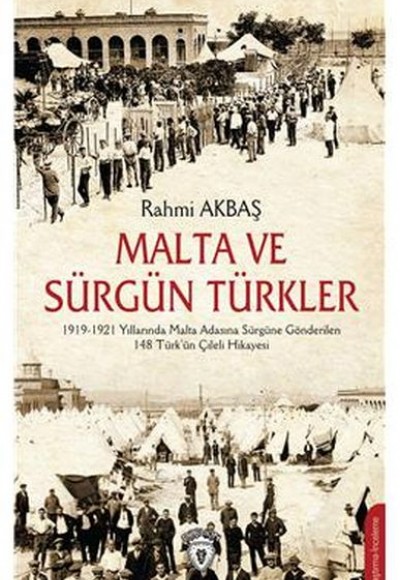 Malta Ve Sürgün Türkler Malta Ve Sürgün Türkler