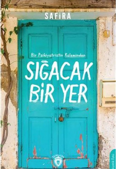 Sığacak Bir Yer Sığacak Bir Yer