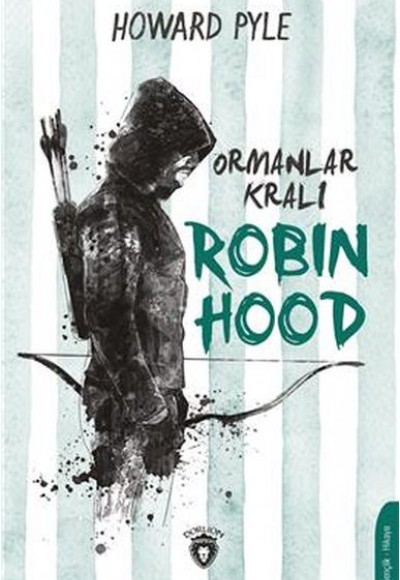 Ormanlar Kralı Robin Hood Ormanlar Kralı Robin Hood