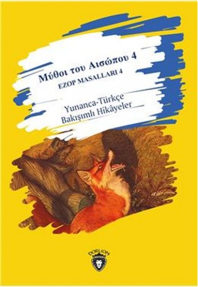 Ezop Masalları 4 Ezop Masalları 4