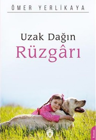 Uzak Dağın Rüzgarı Uzak Dağın Rüzgarı