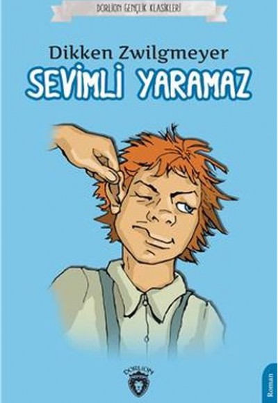 Sevimli Yaramaz - Gençlik Klasikleri Sevimli Yaramaz - Gençlik Klasikleri