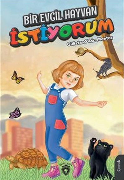 Bir Evcil Hayvan İstiyorum Bir Evcil Hayvan İstiyorum