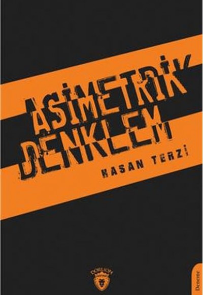 Asimetrik Denklem Asimetrik Denklem