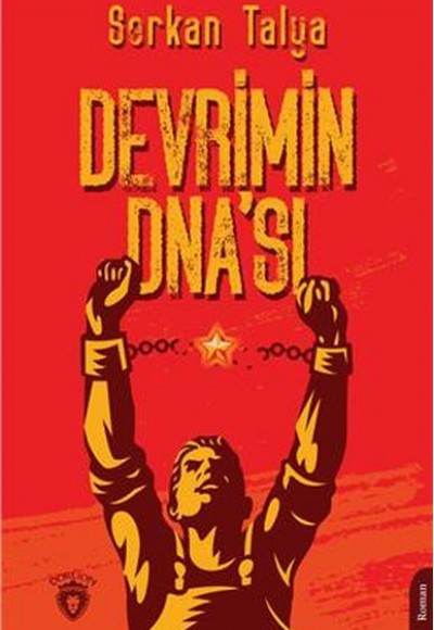 Devrimin Dna’Sı Devrimin Dna’Sı