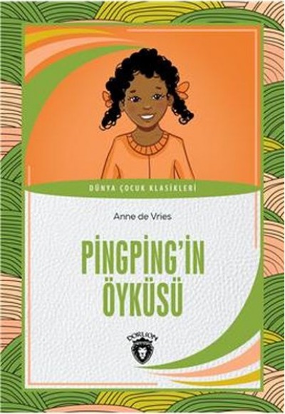 Pingping’İn Öyküsü Pingping’İn Öyküsü