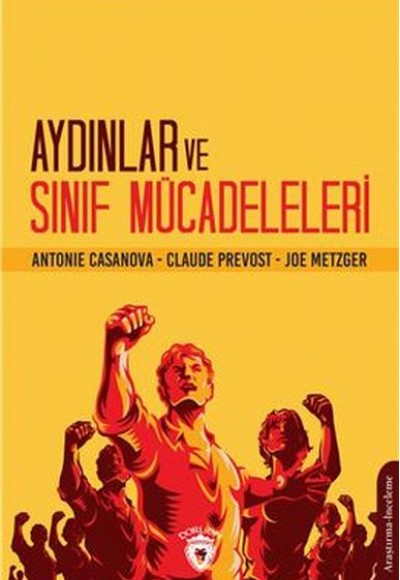 Aydınlar Ve Sınıf Mücadeleleri Aydınlar Ve Sınıf Mücadeleleri