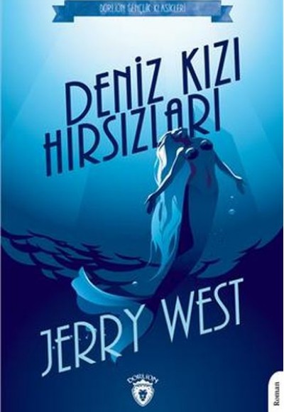 Denizkızı Hırsızları Denizkızı Hırsızları