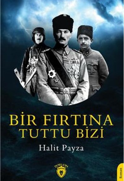 Bir Fırtına Tuttu Bizi Bir Fırtına Tuttu Bizi