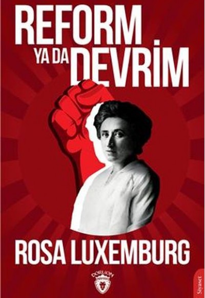 Reform Ya Da Devrim Reform Ya Da Devrim