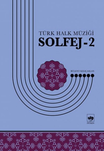 Türk Halk Müziği Solfej 2 Türk Halk Müziği Solfej 2