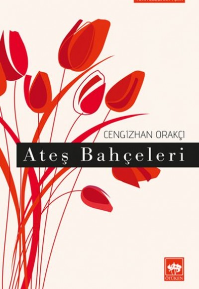 Ateş Bahçeleri Ateş Bahçeleri