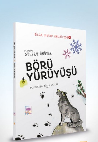 Börü Yürüyüşü - Bilge Kutad Anlatıyor 4 Börü Yürüyüşü - Bilge Kutad Anlatıyor 4