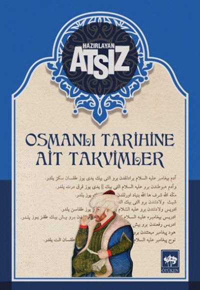 Osmanlı Tarihine Ait Takvimler - Ciltsiz Osmanlı Tarihine Ait Takvimler - Ciltsiz