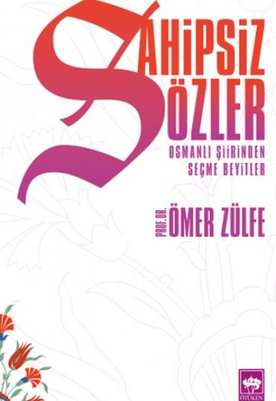 Sahipsiz Sözler Sahipsiz Sözler