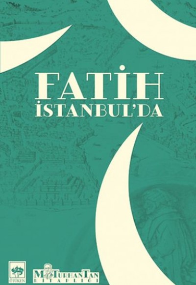 Fatih İstanbul’da Fatih İstanbul’da