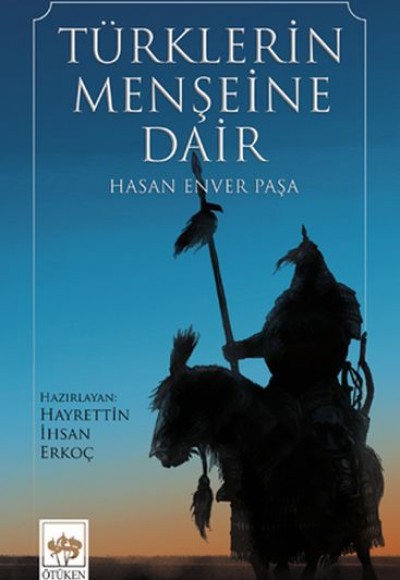 Türklerin Menşeine Dair Türklerin Menşeine Dair