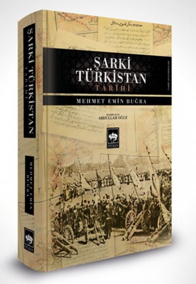 Şarki Türkistan Tarihi (Ciltli) Şarki Türkistan Tarihi (Ciltli)