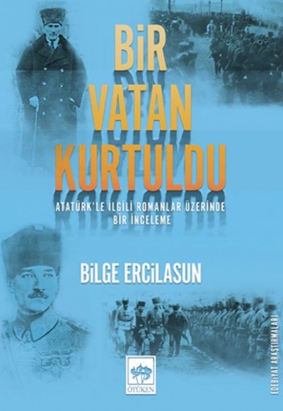 Bir Vatan Kurtuldu Bir Vatan Kurtuldu
