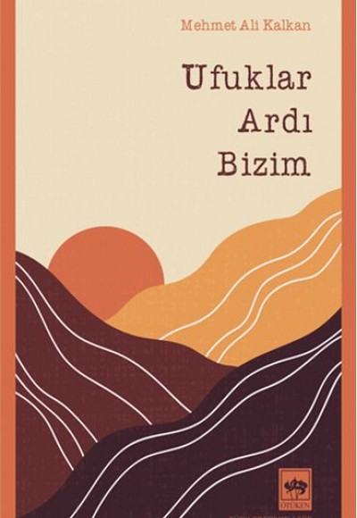 Ufuklar Ardı Bizim Ufuklar Ardı Bizim