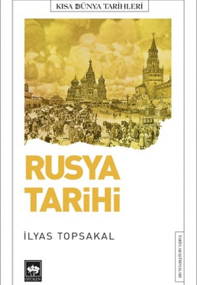 Rusya Tarihi Rusya Tarihi
